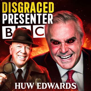 DISGRACED BBC Presenter | Huw Edwards: What Really Happened? (£35K Scandal)
