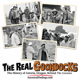 The Real Goondocks: The History of Astoria, Oregon, Behind The Goonies | AF-1319