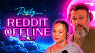 Reading MORE Reddit Stories OFFLINE... (OFFLINE Vol. 13)
