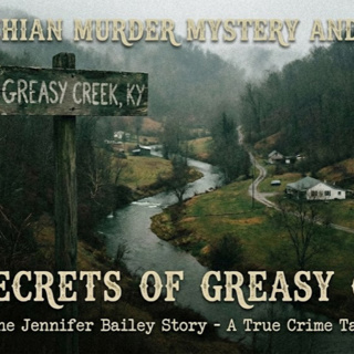 The Secrets Of Greasy Creek