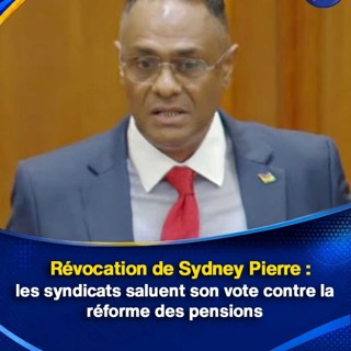 Révocation de Sydney Pierre : les syndicats saluent son vote contre la réforme des pensions