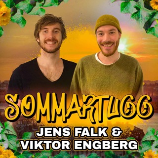 SOMMARTUGG - Med Jens Falk & Viktor Engberg