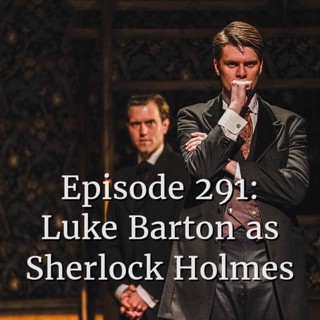 Luke Barton as Sherlock Holmes