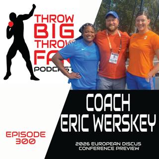 Ep300!  COACH ERIC WERSKEY
