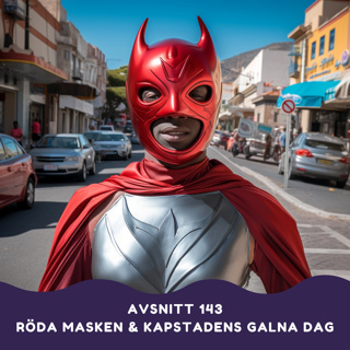 Röda Masken och Kapstadens galna dag