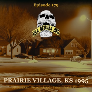 MURDERED: Timothy & Kelly Farrar (Part 2 of 2) | Prairie Village, KS 1995