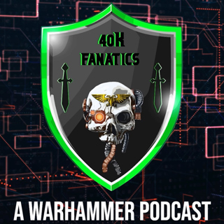 40k Fanatics