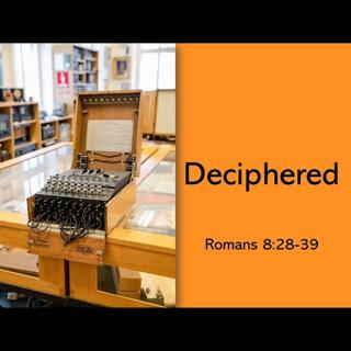 Deciphered - 7/26/2026 - Pastor Kyle Weeks