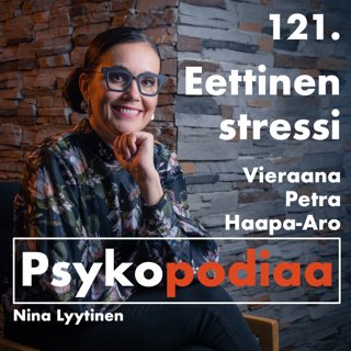 121. Eettinen stressi. Vieraana Petra Haapa-Aro.