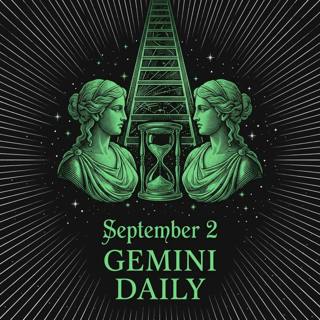 Wednesday, September 2, 2026 Gemini Horoscope Today