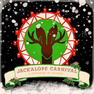 MORE Jackalope Carnival Holiday Special 2022!!