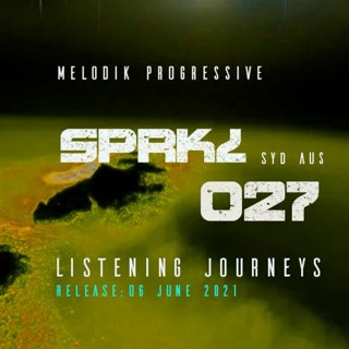 SPRKL 027 LISTENING JOURNEY