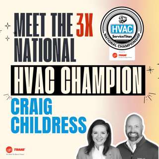 Meet the 3-Time National HVAC Champion: Craig Childress