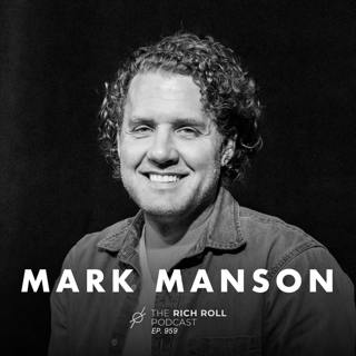 Mark Manson On Vanity Goals, Self-Sabotage & How To Actually Change Your Life