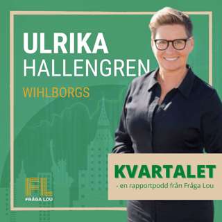 Kvartalet | Ulrika Hallengren om Wihlborgs K1 2026