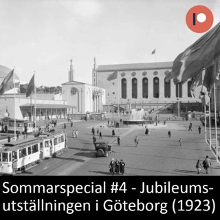 Sommarspecial #4 - Jubileumsutställningen i Göteborg (1923)