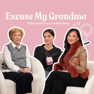 Grandma’s Guide to Weddings Ft. Dorothy Wang