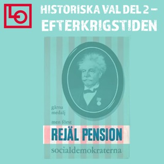 Historiska val del 2 – efterkrigstiden