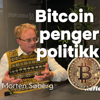 Fra bank og politikk til Bitcoin: Søberg om kroner, euro og CBDC