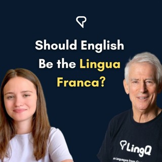 Should English Be The Lingua Franca?