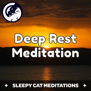Deep Rest Meditation For Relaxation & Sleep