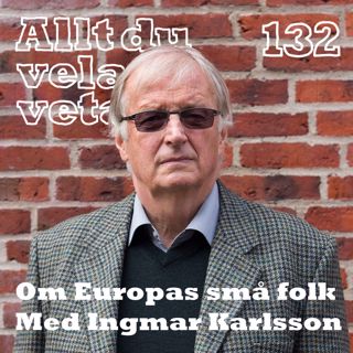 132 om Europas små folk med Ingemar Karlsson