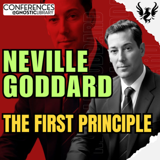 NEVILLE GODDARD ❯ The First Principle 🔥 Full Conference Audio 💫 The Law of Assumption