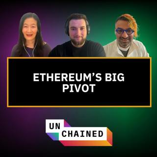 Ethereum Gave Away Too Much for Too Long. Will Its Pivot Be Enough? - Ep. 829