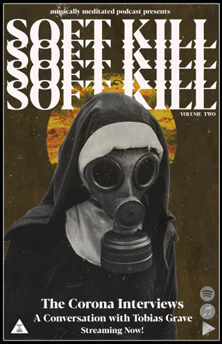 Soft Kill w/ Tobias Grave - Ep 112