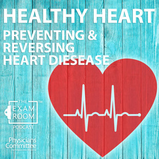 Healthy Heart Diet: How Plant-Based Foods Prevent Heart Disease