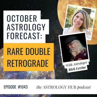 October 2026 Astrology Forecast: Venus Retrograde, Mercury Retrograde & Pluto | Rick Levine