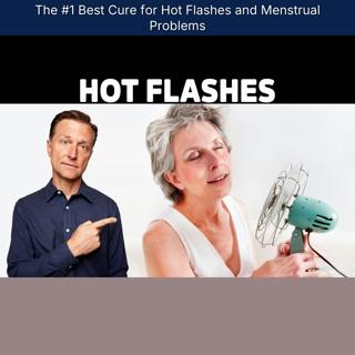 The #1 Best Cure for Hot Flashes and Menstrual Problems