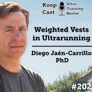 Weighted Vests in Ultrarunning with Diego Jaén-Carrillo PhD #202
