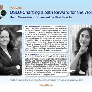 The Modern India Podcast #35-Oslo-Charting a path forward for the World