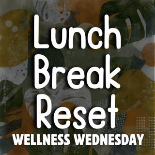 Lunch Break Reset — A Short Meditation to Recharge Your Day