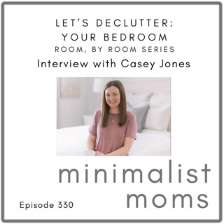 Let's Declutter: Your Bedroom | Casey Jones (EP330) [Room by Room Series]