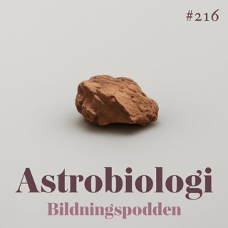 #216 Astrobiologi