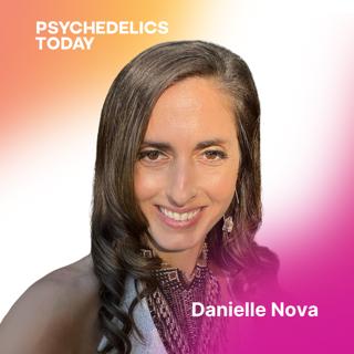 PT544 – Psychedelics and Addiction Recovery: Microdosing and Redefining the Path to Sobriety, with Danielle Nova