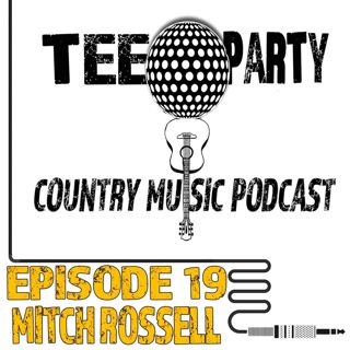 Episode Nineteen - Mitch Rossell