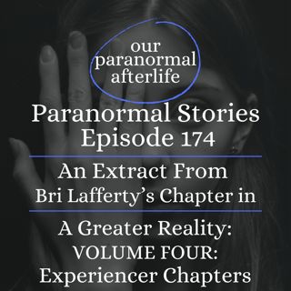 Bri Lafferty - My Near-Death Experience