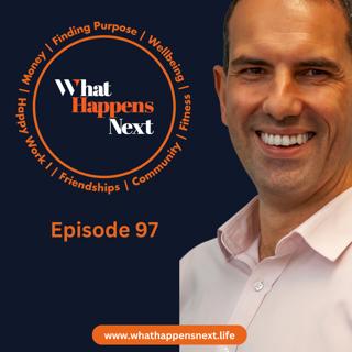 Episode 97 - You Are Ageing Wrong  The Story Shaping Your Retiremen.