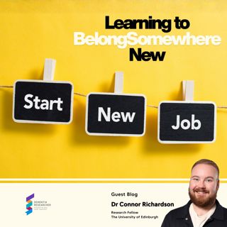 Dr Connor Richardson - Learning to Belong Somewhere New
