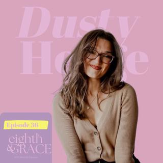 When You're Called to Build, but You're Also Exhausted with Dusty Hegge| Episode 36