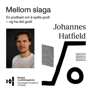 #7 – Gjest: Johannes Hatfield