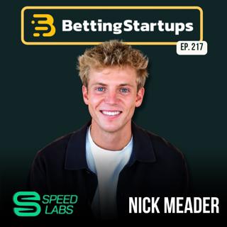 Ep. 217: Turning sports narratives into "momentum markets" w/ Nick Meader from SpeedLabs