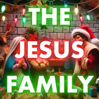 What Was Jesus' Family Like?