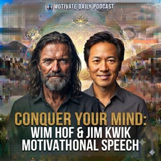 Conquer Your Mind | Wim Hof & Jim Kwik Motivational Speech