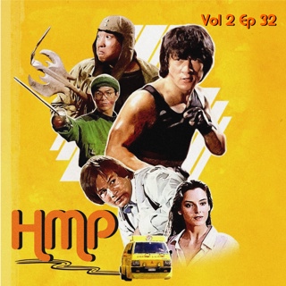 HMP Vol 2 Ep 32- Wheels on Meals