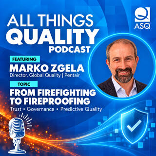 From Firefighting to Fireproofing! - ATQ 37
