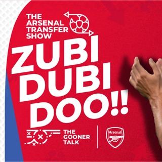 The Arsenal Transfer Show EP554 - Martin Zubimendi, Kai Havertz, North London Derby Preview